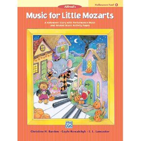 Music for Little Mozarts Halloween Fun, Bk 1: A Halloween Story with Performance Music and Related Music Activity Pages (Music for Little Mozarts, Bk 1)