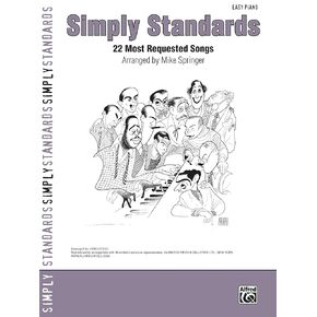 Simply Standards: 22 Most Requested Songs (Easy Piano) (Simply Series)