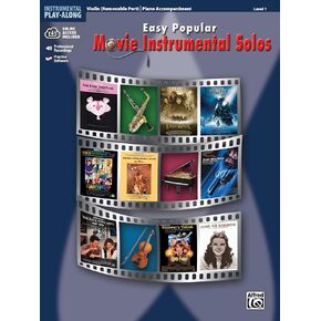 Easy Popular Movie Instrumental Solos for Strings: Violin, Book & Online Audio/Software (Easy Instrumental Solos Series)