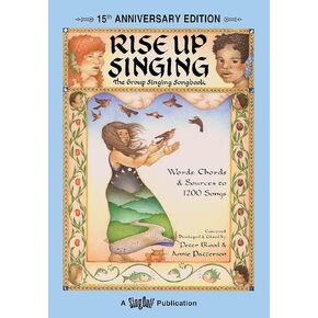 Hal Leonard Rise Up Singing - The Group Singing Songbook (10" X 12")