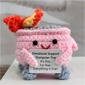 Emotional Support Crochet Dumpster Fire with Positive Card，Positive Room Decor Cute Knitted Toys Funny Crochet Support Buddies Gifts for Friends