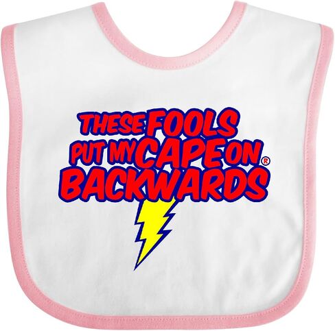 inktastic These Fools Put My Cape on Backwards ® Baby Bib in Saudi Arabia