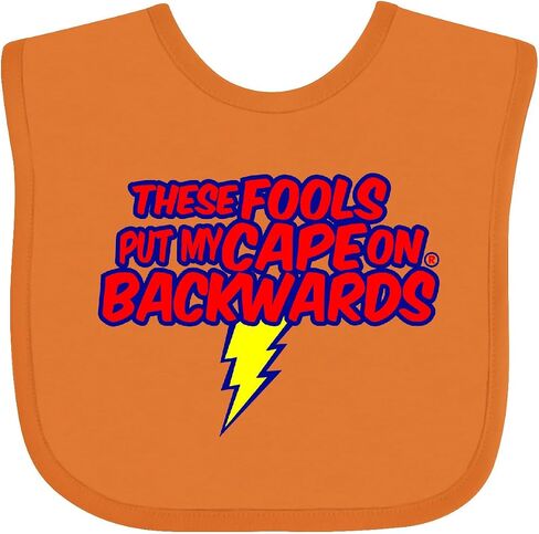 inktastic These Fools Put My Cape on Backwards ® Baby Bib in Saudi Arabia