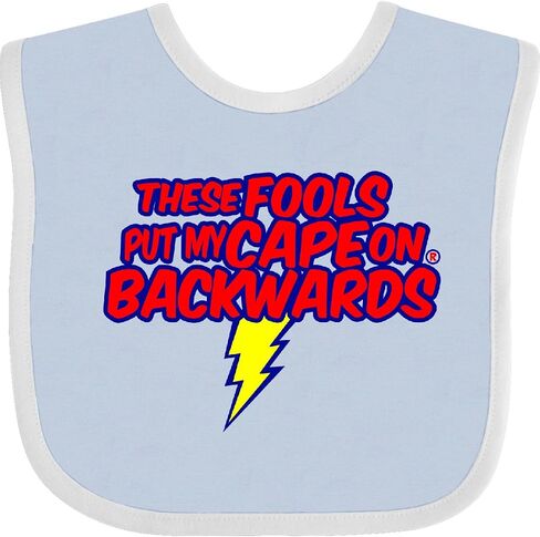 inktastic These Fools Put My Cape on Backwards ® Baby Bib in Saudi Arabia