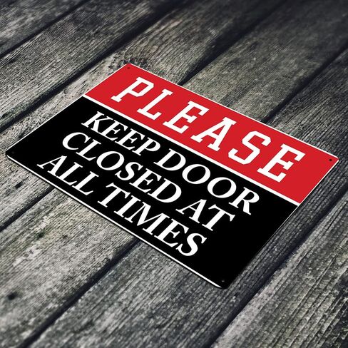 لافتة باب لمبنى المكاتب، أو مخزن ملابس، أو بار، أو مطعم، أو لافتة باب النادي "يرجى إبقاء الباب مغلقًا في جميع الأوقات" (ملصق مقاس 4 × 6 بوصات) in Kuwait
