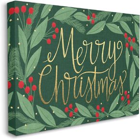 Stupell Industries Merry Christmas Festive Sentiment Chic Holiday Holly, Designed by Taylor Shannon Canvas Wall Art, 30 x 40, Green