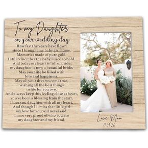 Daughter gift from mom on her Wedding Day/Daughter wedding Gift from Mother, Bride Gift from Mother Photo Frame