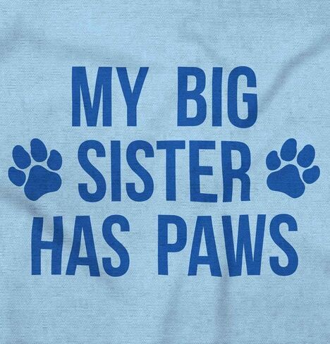 Brisco Brands My Big Sister Has Paws Baby Romper Boys or Girls in Saudi Arabia
