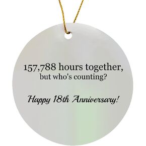 3dRose Happy 18th Anniversary - 157788 Hours Together - Snowflake Ornament, Porcelain, 3-Inch (ORN_224663_1)