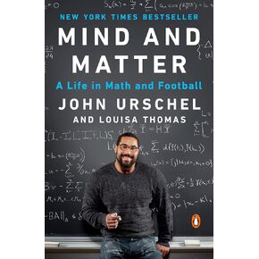 Mind and Matter: A Life in Math and Football