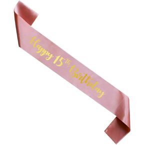 Rose Gold Happy 15th Birthday sash, Girl 15 Years Birthday Gift, Party Supply, Accessories