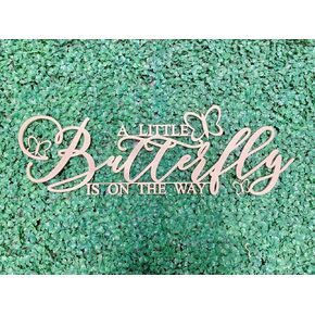 A Little Butterfly is On The Way for Backdrop,Baby Shower Party Wooden Sign,Gender Reveal Party Decorations,Baby Party Decorations for Butterfly Backdrop Party Supply(8*4inch)