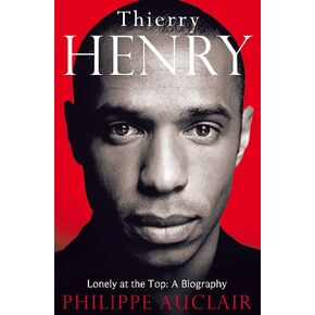 Thierry Henry: Lonely at the Top