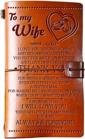 Wife Gifts from Husband, To My Wife Leather Journal, 140 Page Wife Refillable Writing Journal, Anniversary Wedding Christmas Gifts for Wife from Husband, Romantic Gifts for her in Saudi Arabia
