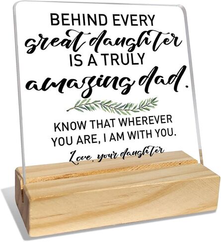 Dad Gifts from Daughter, Dad Birthday Fathers Day Christmas Day Gifts for Father, Best Dad Ever Gifts, Thank You Gifts for Dad, Your Constant Support Endless Love, Desk Acrylic Decor in Saudi Arabia
