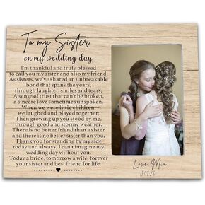 Wedding Frame Gift for Bride from Sister-Picture Frame Gift for Sister from Sister-To my sister on my wedding day-Photo Frame Gift for Sister on Her Wedding Day-Sister Gets Married-Bridal Shower Bachelorette Party Gift