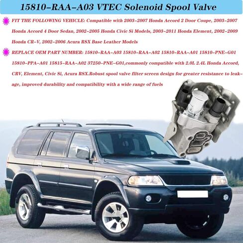 15810-RAA-A03 مجموعة صمامات البكرة VTEC الملف اللولبي مع مفتاح ضغط زيت التوقيت وحشية، متوافق مع Honda Accord، CR-V، العنصر، Civic Si، RSX، استبدال # 15810-RAA-A01 15810-PPA-A01 15810-PNE-G01 in Kuwait