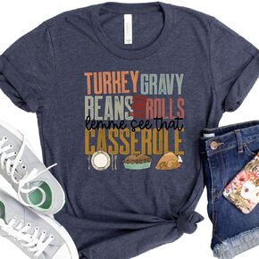 Fall Thanksgiving Shirts for Women, Turkey Gravy Beans and Rolls Let Me See That Casserole, Tops and Tee Sizes Small to XL, Plus Size 2XL to 4XL (Medium, Heather Navy)