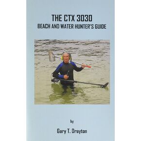 The CTX 3030 Beach and Water Hunter's Guide - Paperback