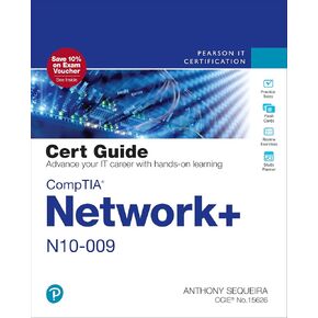 CompTIA Network+ N10-009 Cert Guide (Certification Guide)