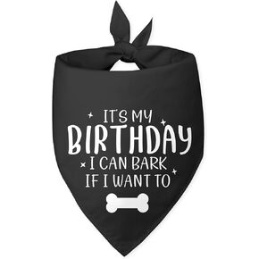 Dog Birthday Bandana It's My Birthday I Can Bark if I Want to Black Dog Bandana Dog Birthday Gift Funny Dog Bandana Birthday Photo Prop Pet Scarf Accessories for Pet Dog Lovers Gifts