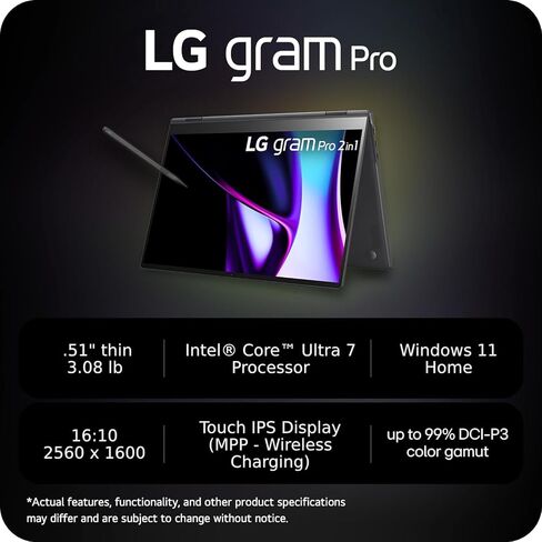LG Gram Pro 16" Touchscreen Laptop 2in1-2K(2560 x 1600) 144Hz, AI Intel Core Ultra 7-155H - Windows11 - Thunderbolt 4 - Backlit Keyboard - 20.5 Hours Battery - w/HDMI (32GB RAM | 1TB PCIe SSD) in Saudi Arabia