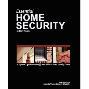Essential Home Security: A Layman's Guide