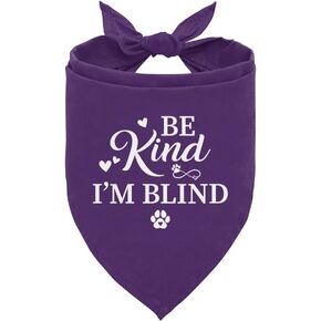 Be Kind I'm Blind Dog Bandana, Purple Dog Bandana, Blind Dog Accessories, Pet Dog Triangle Scarf, Pet Scarf Accessories for Dog Lovers, Dog Bandana for Small Medium Dogs (D15)