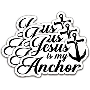 (3Pcs) Jesus is My Anchor Sticker Christian Sticker Jesus Decal Waterproof Vinyl Stickers Adult for Laptop Kindle Car Tumbler Water Bottle Mug Phone Notebook - Size 3"x1,9"
