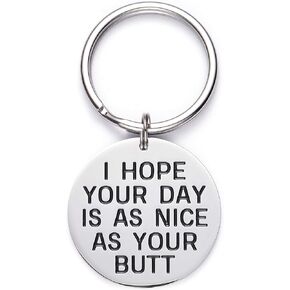LParkin I Hope Your Day Is As Nice As My Your Butt Keychain Thoughtful Cute Boyfriend Thinking of You