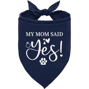 My Mom Said Yes Dog Bandana, Wedding Engagement Dog Bandana, Dog Engagement Bandana, Wedding Dog Bandana, Pet Engagement Wedding Photo Prop Pet Scarf Pet Accessories (D107)