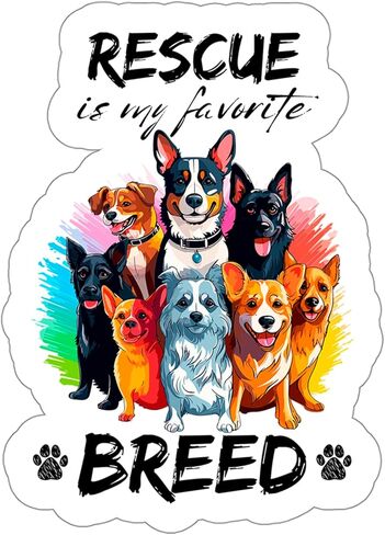 Rescue is My Favorite Breed Sticker Pet Dog Decal Vinyl Small Waterproof Bottle Mug Passport Book Scrapbook Notebook Laptop Tumbler Skateboard Computer Phone Size 4" Gift ID44990 in Saudi Arabia