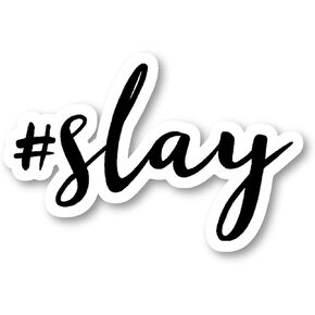Hashtag Slay Sticker Motivation Quotes Stickers - 3 Pack - Set of 2.5, 3 and 4 Inch Vinyl Laptop Stickers - for Laptop, Phone, Water Bottle, Car & More Decal (3 Pack) S214763-3Pack