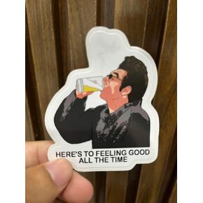 (3PCS) Seinfeld Here's to Feeling Good All The time Vinyl Sticker 3 Inch for Water Bottle, Tumbler, Laptop, Hat, Phone Case