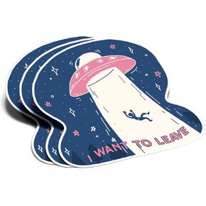 (3Pcs) I Want to Leave UFO Sticker Alien Decal Waterproof Vinyl Stickers Adult for Laptop Kindle Car Tumbler Water Bottle Mug Phone Notebook Helmet - Size 3"x3"