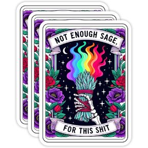 (3Pcs) Not Enough Sage for This Shit Tarot Inspired Sticker 3'' Mystical Skeleton Design with Floral Border Vinyl Decal Laptops Water Bottles