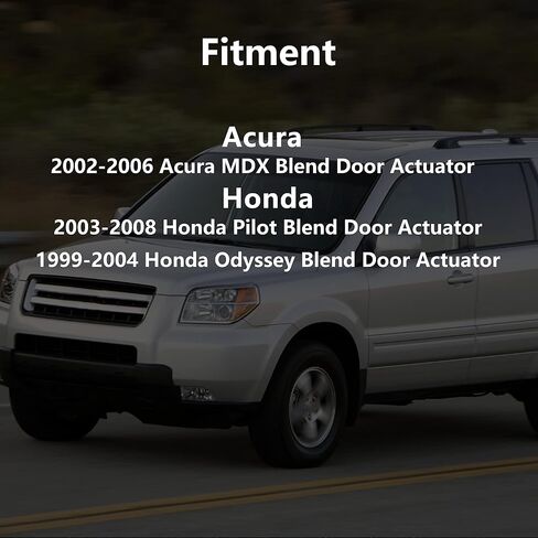 HVAC Heater Air Blend Door Actuator Replace 79160-S0X-A01 604-946 for 1999-2004 Honda Odyssey 2003-2008 Honda Pilot,2002-2006 Acura MDX Heater motor Air Mix Motor Assembly,HVAC Blend Control Actuator in Saudi Arabia