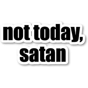 2 pcs Funny Laptop Sticker, Not Today Satan, 3.5 inches - One Size Fits All, Laptop Stickers Funny for Laptop, Vinyl Decals