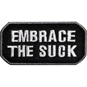 Embrace The Suck Morale Patch (Black)