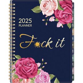 2025 Planner for Tired Women, 6.4" x 8.3", 12-month Funny Weekly Agenda With Sweary Affirmation and Quotations - from January 2025 - December 2025, Blue Rose
