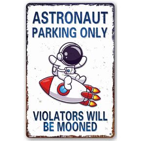 Bestylez Kids Space Gifts Astronaut Decor Outer Space Decor For Boy's Room, Bedroom, Nursery, Bathroom - Astronaut Parking Only Sign, 8 x 12 Inch (936)