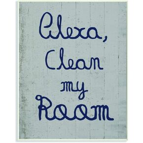 Stupell Industries Alexa Clean My Room Blue Grey Kids Funny Word, Design by Artist Daphne Polselli Art, 10 x 0.5 x 15, Wall Plaque