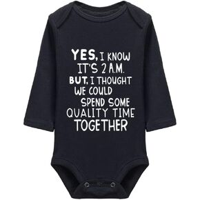 Yes I Know Its 2am Letter Print Infant Long Sleeve Bodysuits