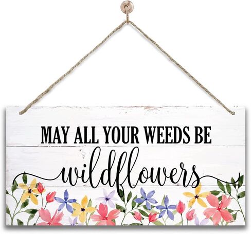Hanging Spring Wood Decor Sign, May All Your Weeds Be Wildflowers Printed Wood Wall Art Sign, Home Signs Decor, Hanging Door Wood Sign, Rustic Farmhouse Wood Sign Décor, Rustic Decor in Saudi Arabia