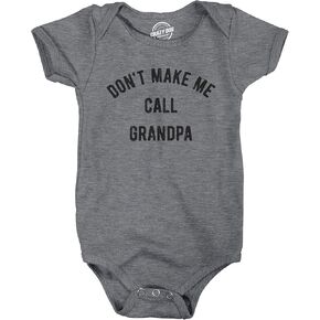 Baby Bodysuit Dont Make Me Call Grandpa Jumper Funny Saying Hilarious Shirt