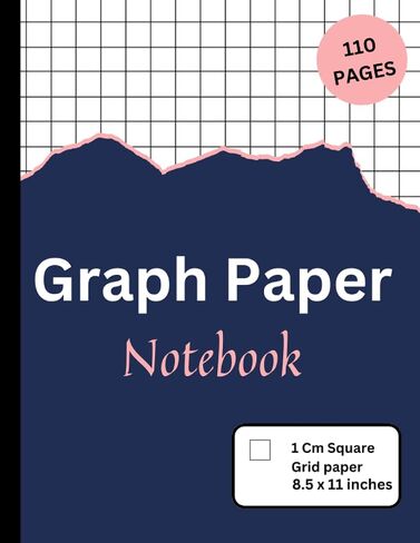 Graph Paper Notebook 1 Cm Square Grid paper.: 1 Cm Grid Paper,1 Cm Graphing Paper, 1 Cm Square Graph Paper,Squared Graphing Paper. in Saudi Arabia