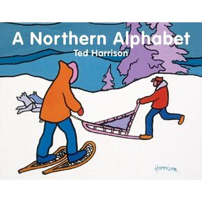 A Northern Alphabet (ABC Our Country)