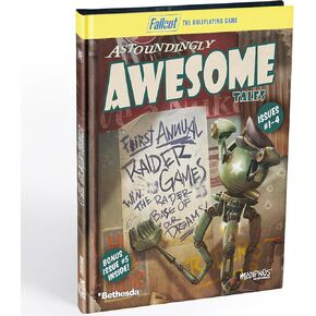 Modiphius Entertainment: Fallout: The Roleplaying Game - Astoundingly Awesome Tales 1-4 & Bonus Quest - Hardcover RPG Book, New & Previous Stories