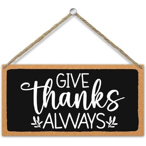 10 x 5" Inspirational Kitchen Wood Plaque with Rope, Wall Art Decor Wood Sign Rectangle Hanging - Give Thanks Always, Home Study Bedroom Wood Plaque Sign Living Room Party Supplies Gift -13