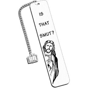 Is That Smutt Jesus Bookmark Funny Reading Bookmarks for Women Novelty Gag Gift for Female Friend Bookish Nerd Booklover Adult Women Book Club Christmas Gifts for Women Stocking Stuffers for Women Her